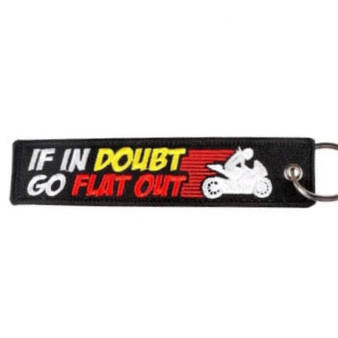 IF IN DOUBT, GO FLAT OUT!