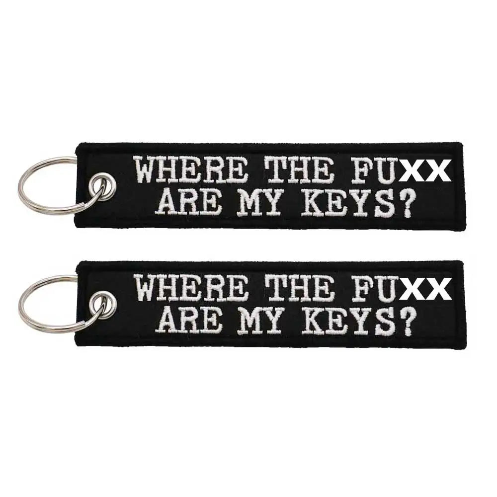 WHERE THE FU*K ARE MY KEYS?